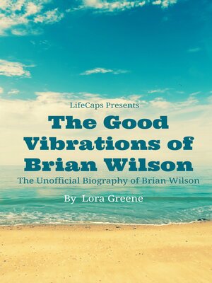 cover image of The Good Vibrations of Brian Wilson